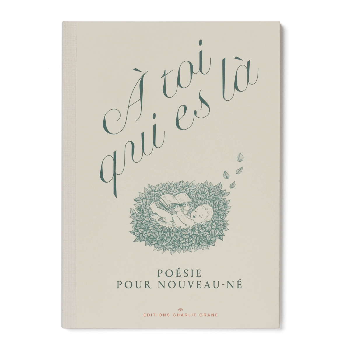 charlie-crane-toi-qui-es-l-recueil-de-po-sie-pour-nouveau-n-s-et-parents image 1